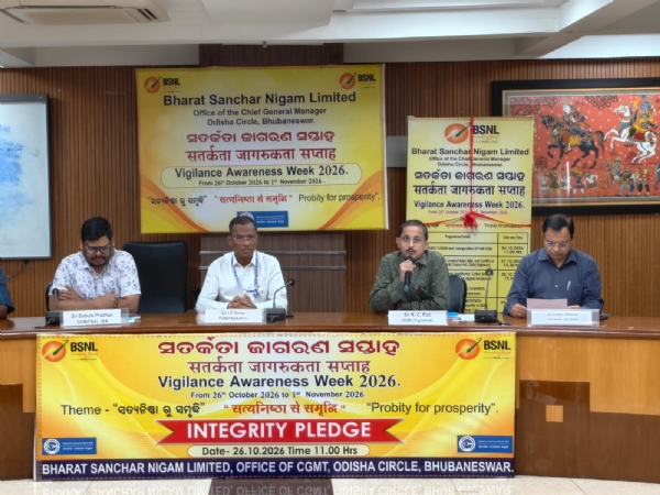 ବିଏସଏନଏଲ ପକ୍ଷରୁ ଦୁର୍ନୀତି ନିବାରଣ ସଚେତନତା ସପ୍ତାହ ଉଦ୍ଘାଟିତ