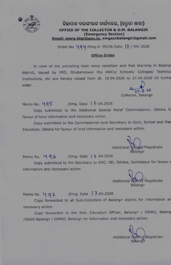 ପ୍ରଚଣ୍ଡ ଗ୍ରୀଷ୍ମ ପ୍ରବାହ ପରିସ୍ଥିତିକୁ ଦୃଷ୍ଟିରେ ରଖି, ଜିଲ୍ଲା ପ୍ରଶାସନ ସତର୍କ ସୂଚନା, ପରବର୍ତ୍ତୀ ସୂଚନା ପର୍ଯ୍ୟନ୍ତ ଆଗାମୀ 22. ତାରିଖ ପର୍ଯ୍ୟନ୍ତ ଶିକ୍ଷାନୁଷ୍ଠାନ ଅବକାଶ ଘୋଷଣା