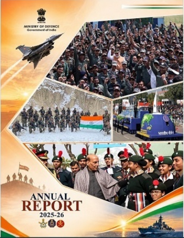 रक्षा मंत्रालय की वार्षिक रिपोर्ट रक्षा मंत्रालय की वार्षिक रिपोर्ट